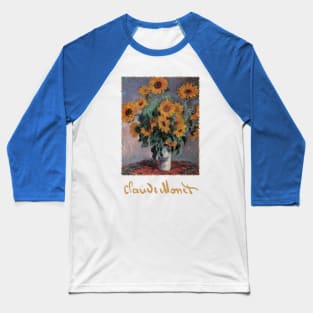 Sunflowers by Claude Monet Baseball T-Shirt